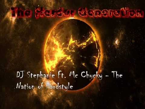 DJ Stephanie Ft  Mc Chucky   The Nation of Hardstyle