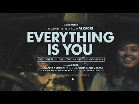 Alkadri - Everything Is You (Official Music Video)