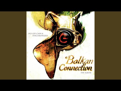 Balkan Connection, The Album (Continuous DJ Mix)