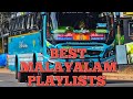 Private Bus Playlist Malayalam Privatebus Playlist Malayalam