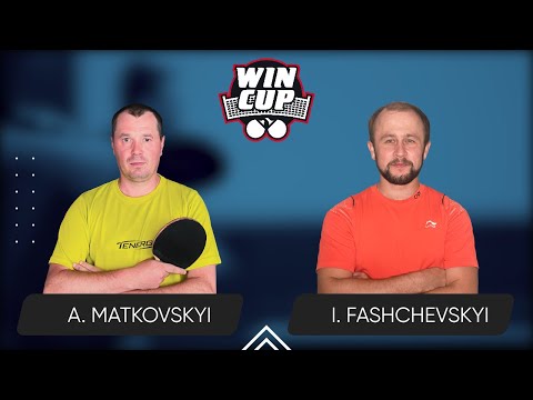 09:00 Andrii Matkovskyi - Ivan Fashchevskyi West 1 WIN CUP 22.05.2024 | Table Tennis WINCUP 1