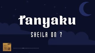 Sheila On 7 - Tanyaku