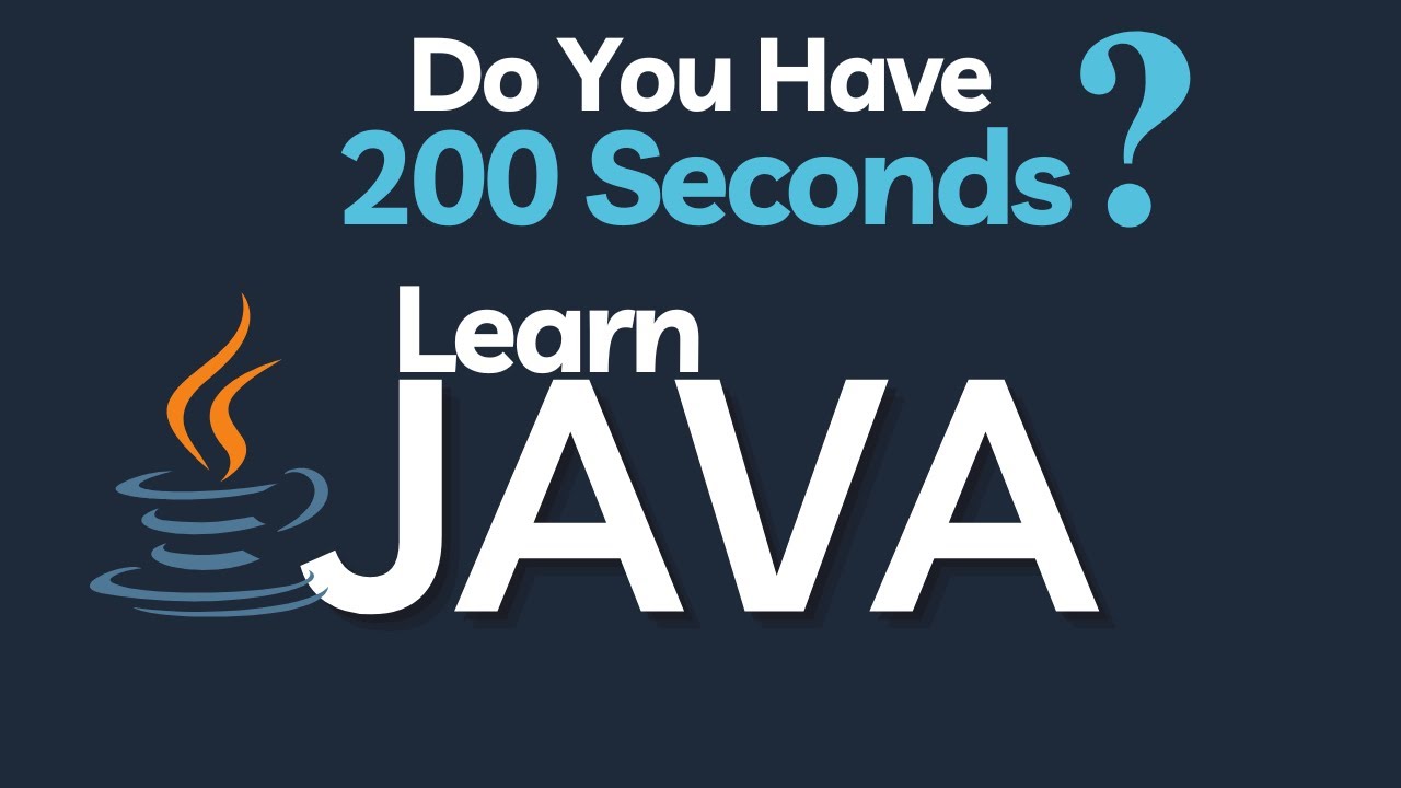 Learn Java in 200.2 Seconds - This Tiny Tutorial Packs a HUGE Punch