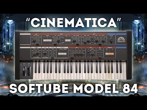 Softube Model 84 - "Cinematica" Soundset 52 Presets