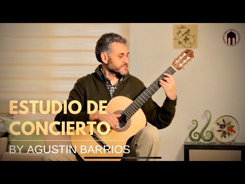 Estudio de Concierto No.1 by Agustin Barrios