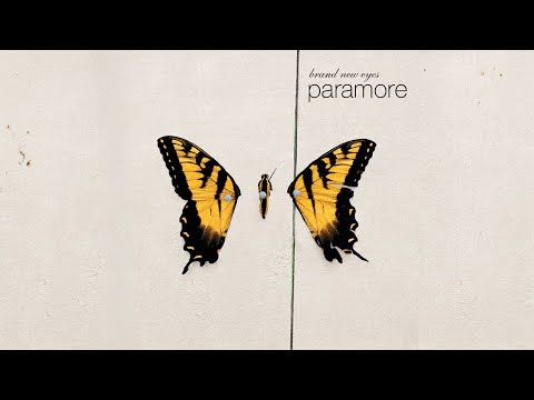 Paramore - Brand New Eyes (Full Album)