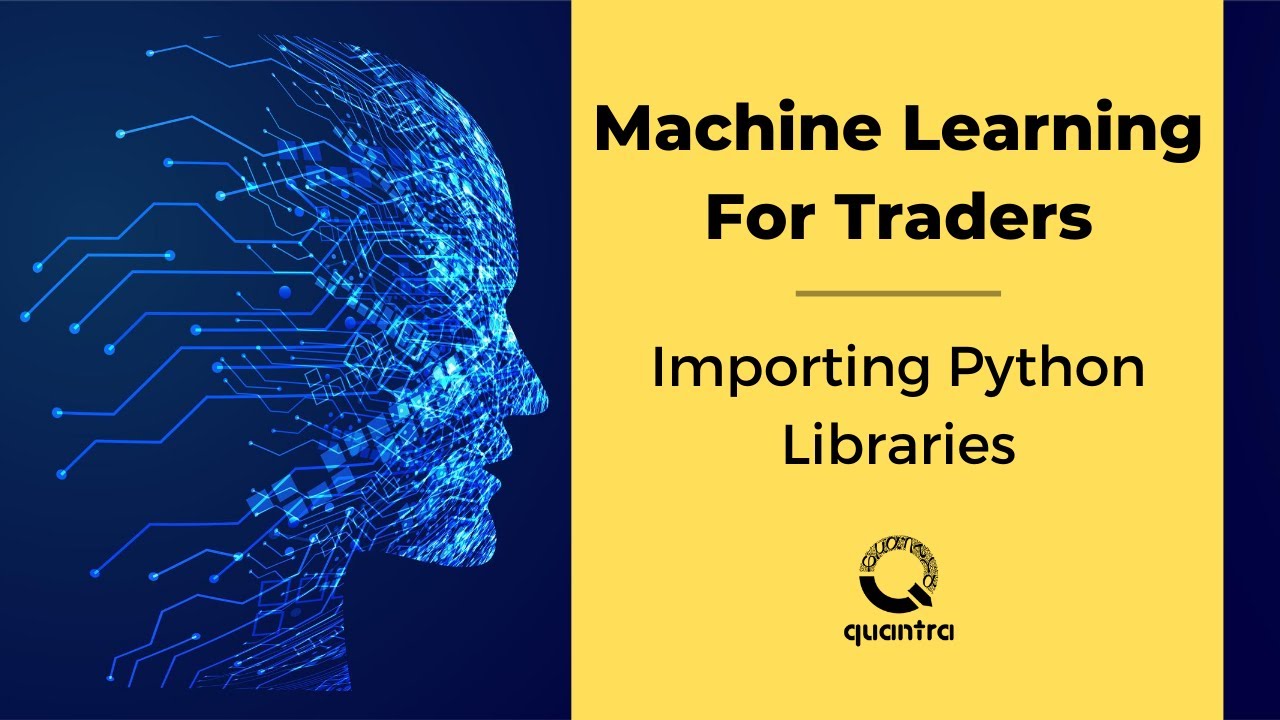 Machine Learning For Traders: Importing Python Libraries