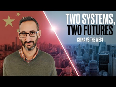 Carlos Martinez: China vs the West — Two Systems, Two Futures