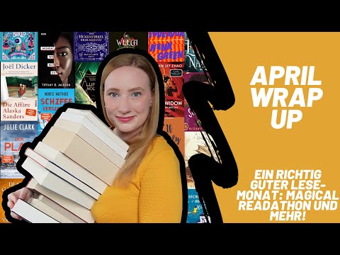 APRIL WRAP UP XL • mein wunderbarer Lese-Monat: rekordverdächtig viele gute Bücher! 📚🏆