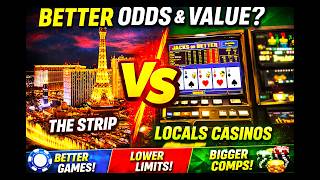 Vegas Locals Casinos vs The Strip — Where Are the Better Odds