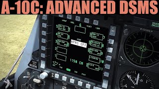 A-10C Warthog: Advanced DSMS Tutorial | DCS WORLD