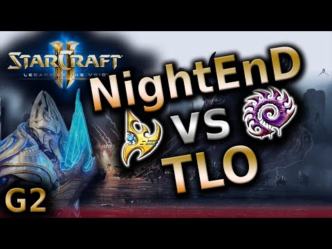 Starcraft 2 - NightEnD vs TLO [PvZ] G2 - Legacy of the Void