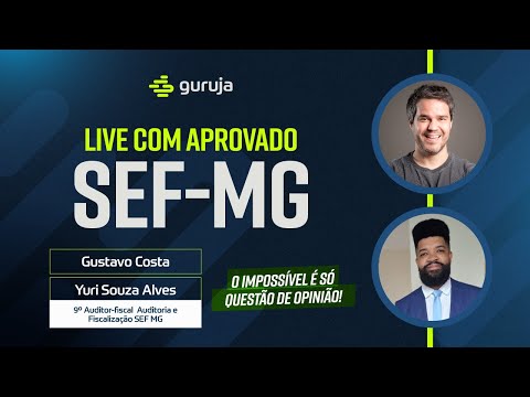 SEF/MG - Live com aprovado - Yuri Souza - 9º