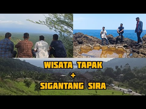 Wisata Tapak dan Puncak Sigantang Sira