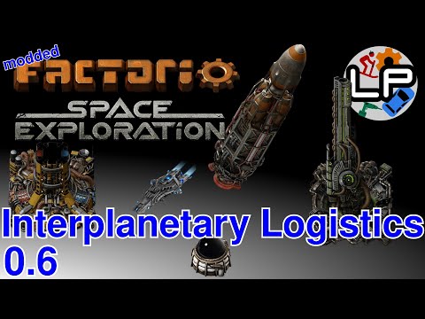 Interplanetary Logistics guide - Laurence Plays: Factorio Space Exploration