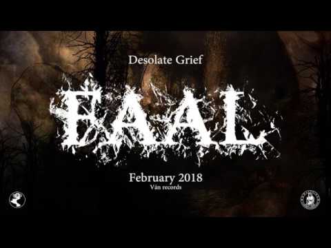 FAAL - Desolate Grief (Teaser)
