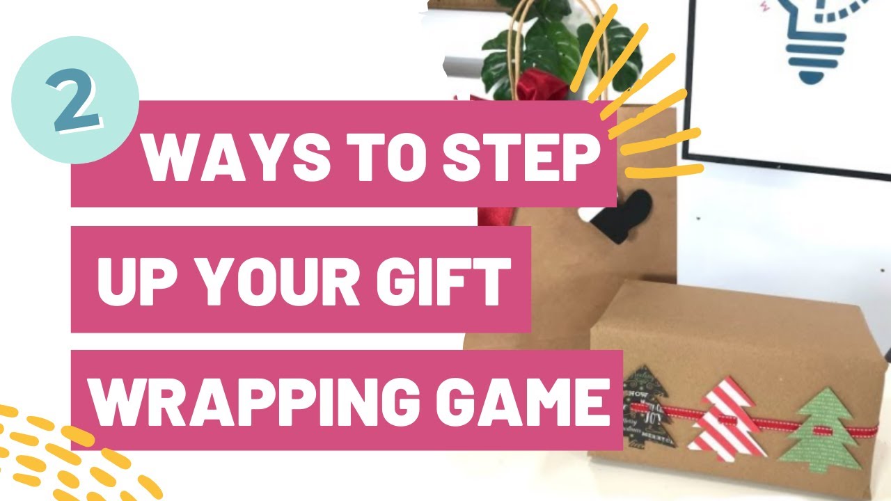 2 Ways To Step Up Your Gift Wrapping Game This Holiday Season - Makers ...