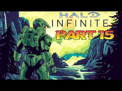 HALO INFINITE Campaign Walkthrough Gameplay Part 15