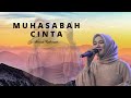 Download Lagu Muhasabah Cinta Anisa Rahman Versi 1 Jam Full Nonstop Tanpa Iklan Mp3 Free