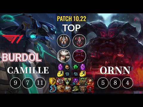 T1 Burdol Camille vs Ornn Top - KR Patch 10.22