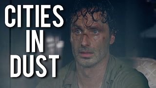 The Walking Dead || Cities In Dust