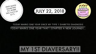 DEAR TYPE 1 DIABETES...CELEBRATING MY 1 YEAR DIAVERSARY!! 💙