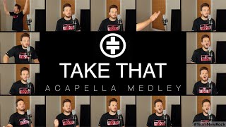 Download lagu Take That (ACAPELLA Medley) - Never Forget, Shine, Greatest Day, & More! mp3