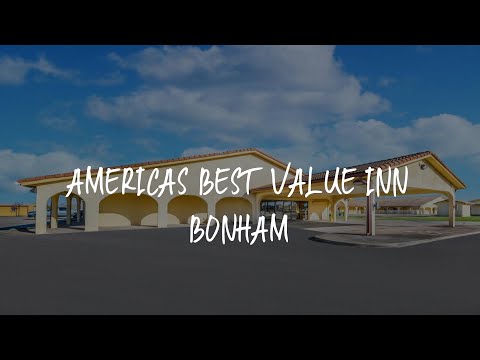 Americas Best Value Inn Bonham Review - Bonham , United States of America
