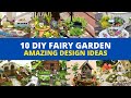 10 DIY Miniature Fairy Garden Design Ideas 👀