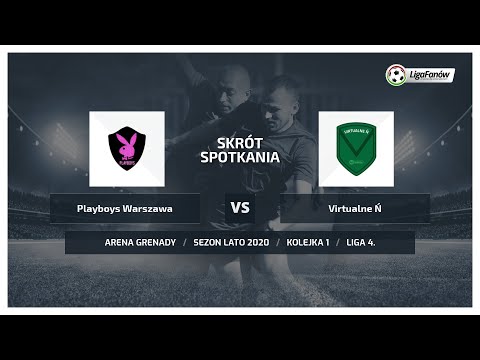Liga Fanów: Playboys Warszawa - Virtualne Ń ( Lato 2020 )