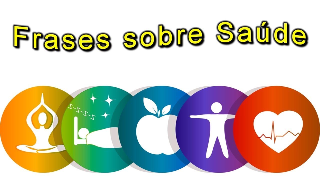 Frases Saúde e Bem Estar