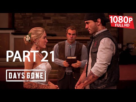DAYS GONE Gameplay Walkthrough Part 21 ((1080p HD 60FPS)) PC  No Commentary
