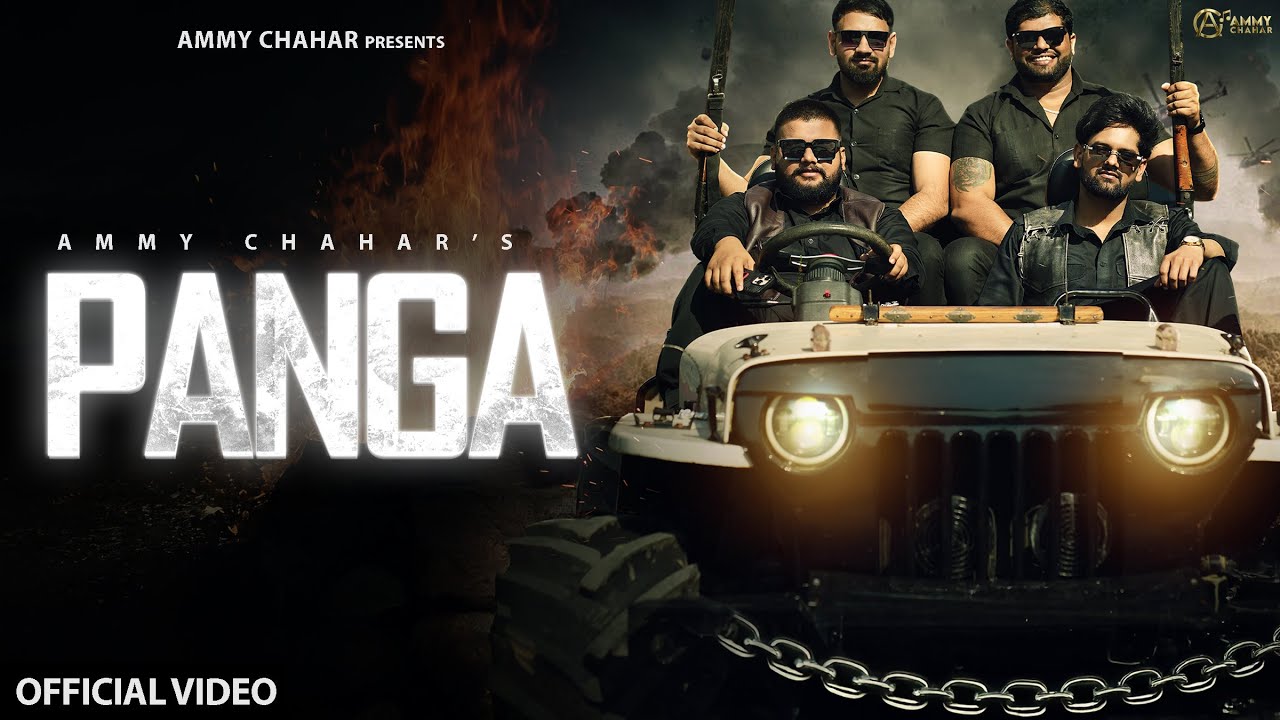 Panga Lyrics | Ammy Chahar