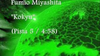 Fumio Miyashita - Kokyu (Pista 5)