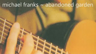Michael Franks - Bird Of Paradise (with lyrics)