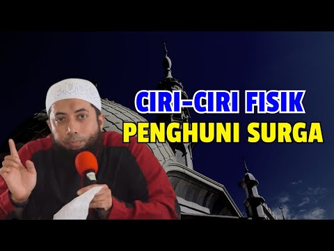Ciri-ciri fisik Penghuni Surga