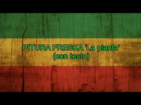 La pianta (con testo) - Pitura Freska