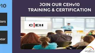 CEHv10 Training and Certification | Certified Ethical Hacker | Infosavvy