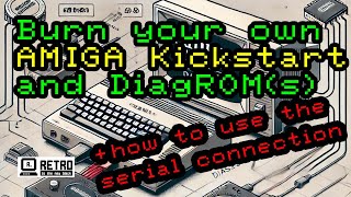 Burn and use Amiga Kickstart & DiagRoms (incl. serial connection) #pcbway #amiga #diagrom #kickroms