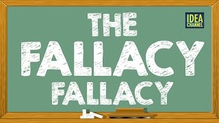 The Fallacy Fallacy | Idea Channel | PBS Digital Studios