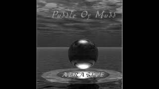 Puddle of Mudd- Stressed Out