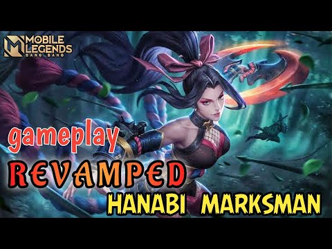 Gameplay Hanabi revamp the genius marksman - Mobile Legends Bang-bang