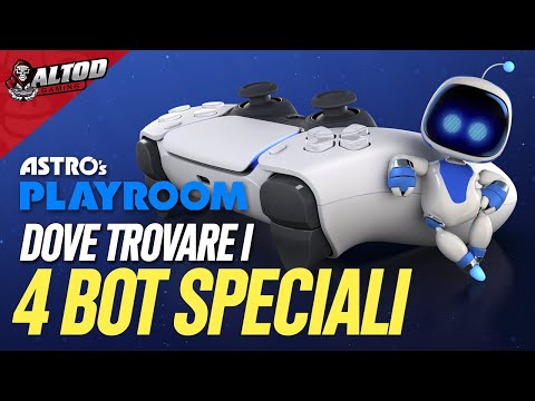 ASTRO'S PLAYROOM - Dove TROVARE tutti i 4 BOT SPECIALI