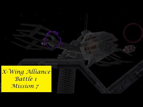 X-Wing Alliance : Battle 1 - Mission 7