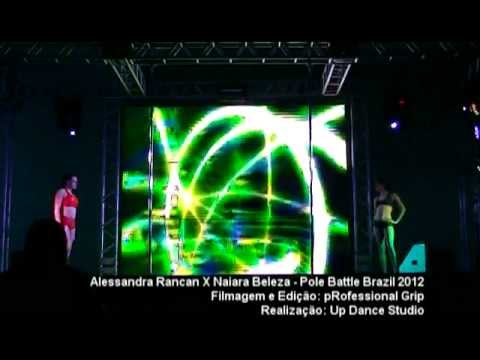 Alessandra Rancan X Naiara Beleza - Pole Battle Brazil 2012
