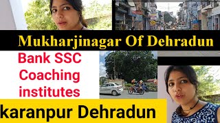 Coaching institute for Bank SSC in karanpur Dehradun || bank ssc Coaching institutes in dehradun