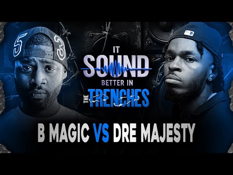 B Magic vs Dre Majesty