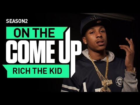 On The Come Up: Rich The Kid