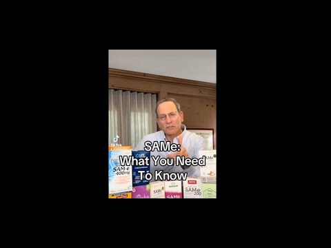 SAMe: What You Need To Know - Dr. Tod Cooperman