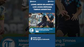 Menang Melawan Kroasia, Lionel Messi Selangkah Lagi Jadi Juara Piala Dunia 2022 Bersama Argentina